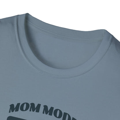 Mom Mode Unisex T-Shirt