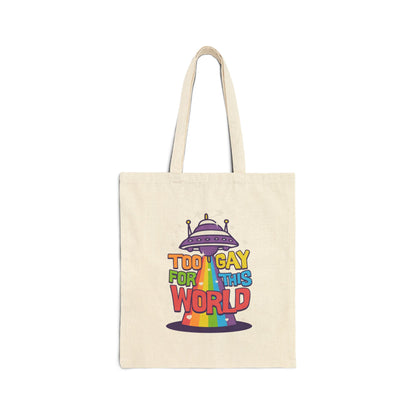 Too Gay for This World Cotton Canvas Tote Bag