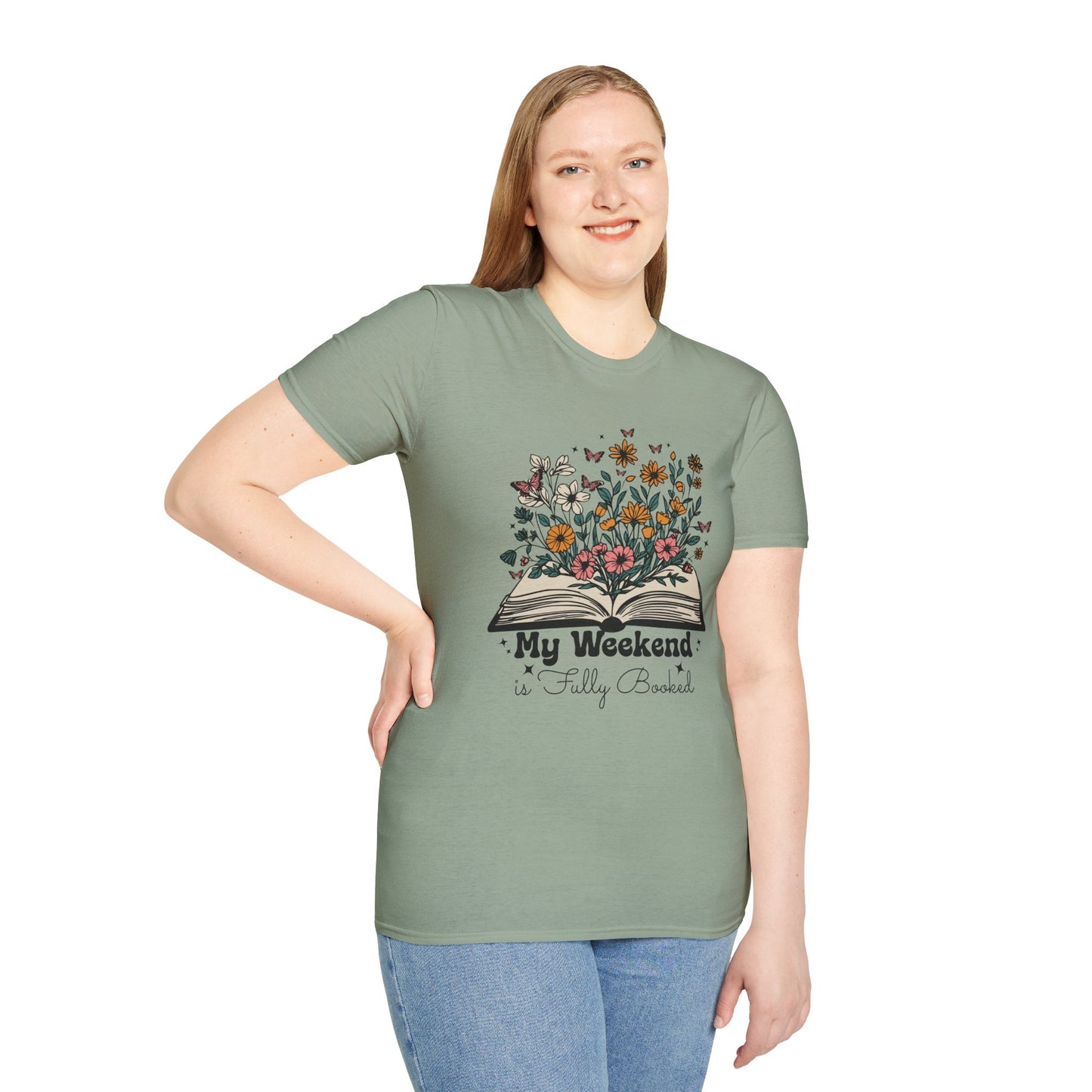Weekend is Fully Booked Unisex T-Shirt