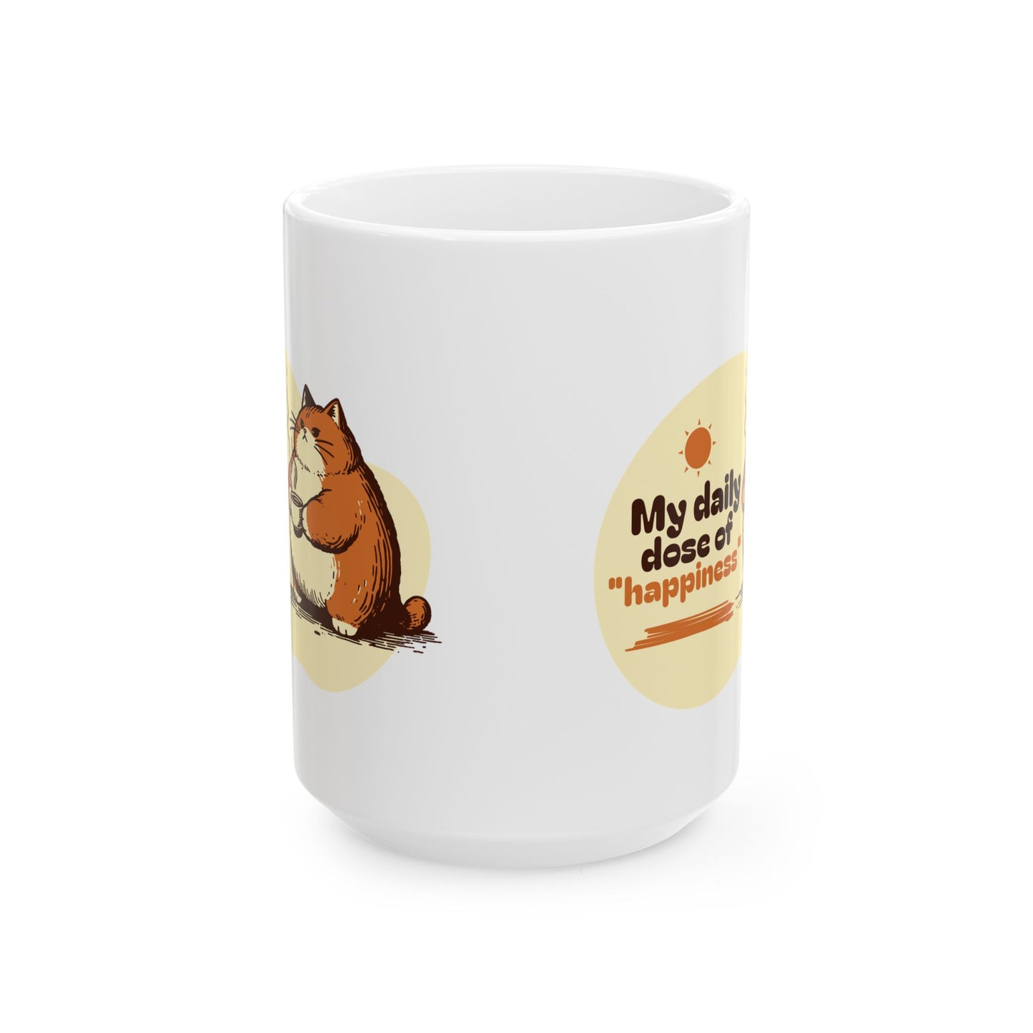 My Daily Dose of Happiness Cute Cat Ceramic Mug