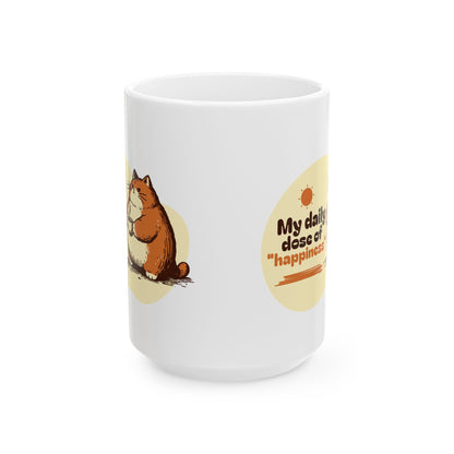 My Daily Dose of Happiness Cute Cat Ceramic Mug