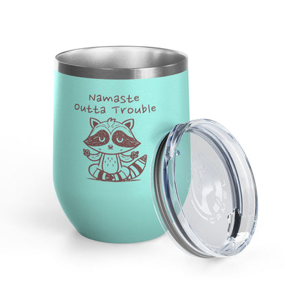 Namaste Outta Trouble 12oz. Insulated Wine Tumbler