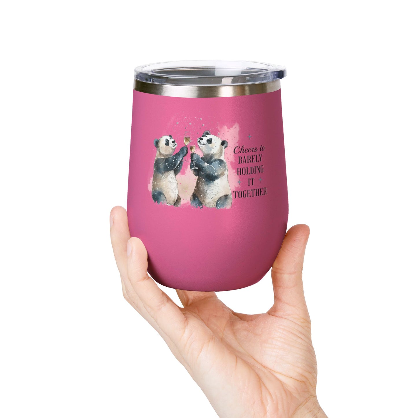 Cheers to Barely Holding It Together 12oz Insulated Wine Tumbler