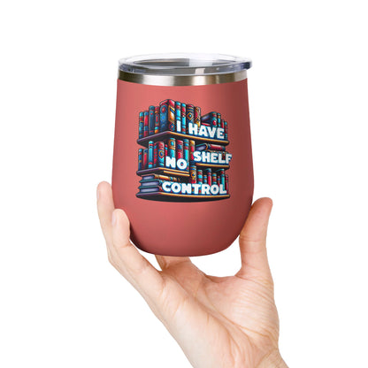 No Shelf Control 12oz Insulated Wine Tumbler