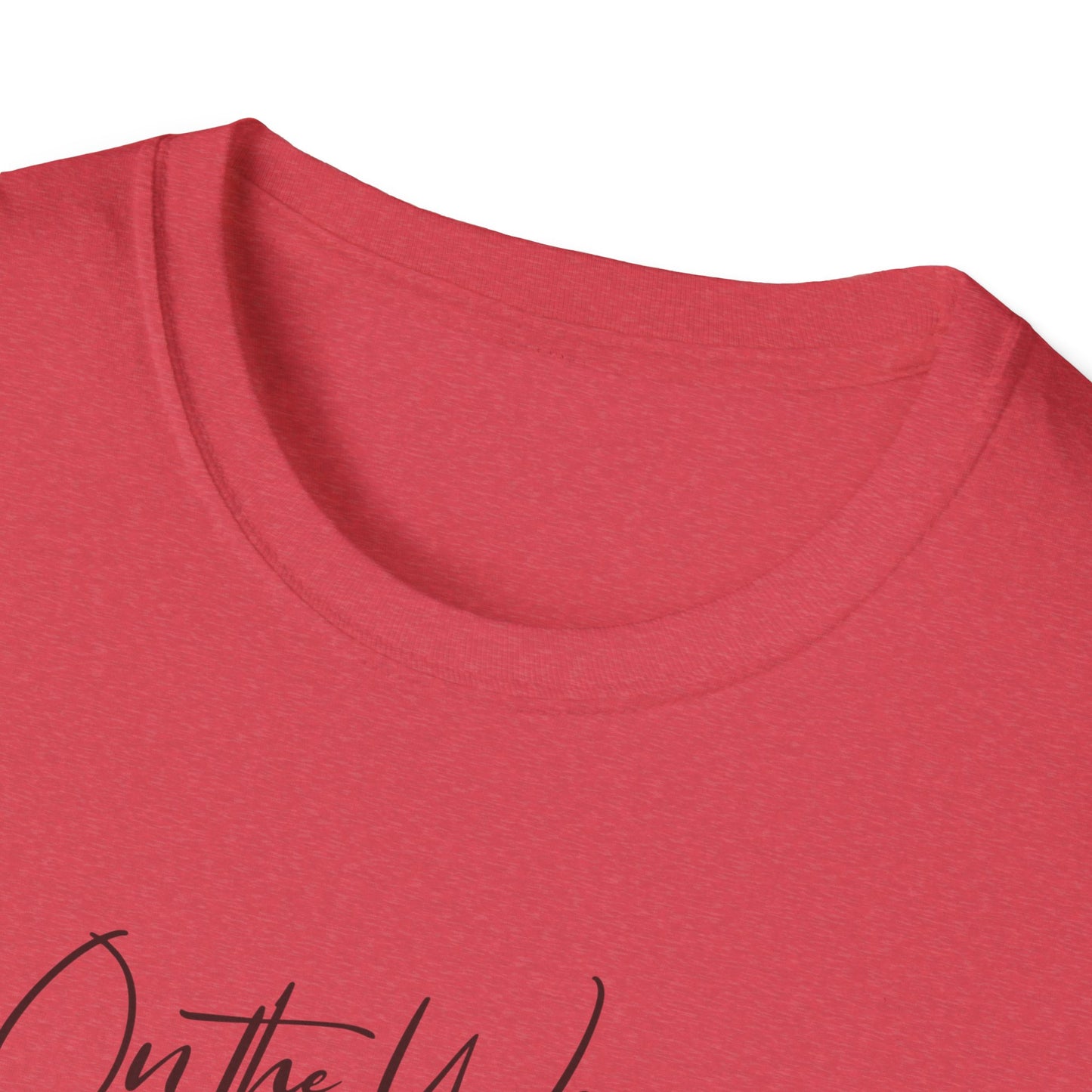 On the Way, To Get My Sh*t Together Unisex Graphic T-Shirt
