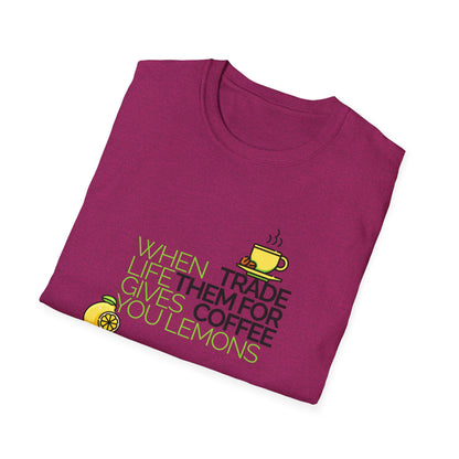 Trade Lemons for Coffee Unisex Graphic T-Shirt