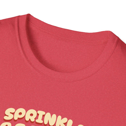 Sprinkle Happiness Unisex T-Shirt