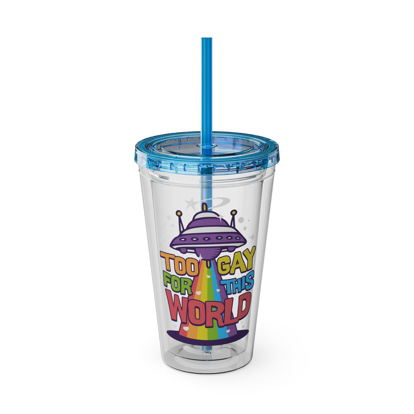Too Gay for This World 16oz. Insulated Tumbler with Straw