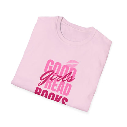 Good Girls Read Books Unisex Graphic T-Shirt