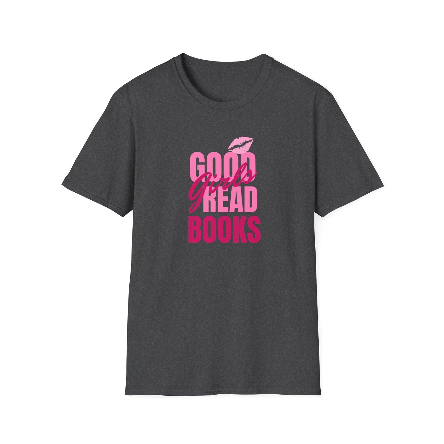 Good Girls Read Books Unisex Graphic T-Shirt