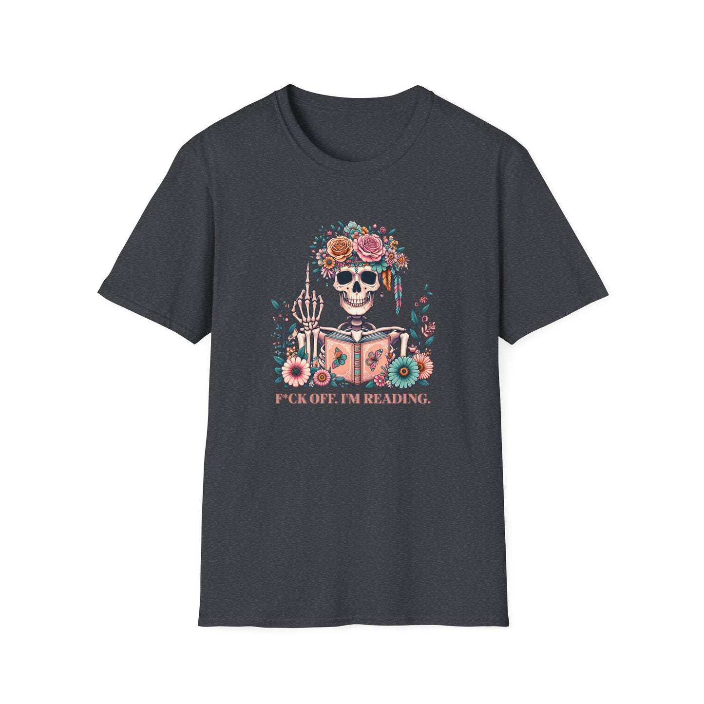 F*ck Off I'm Reading Unisex T-Shirt