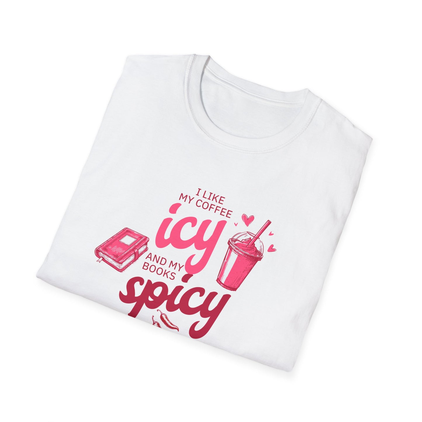 Icy Coffee & Spicy Book Lover Unisex T-Shirt