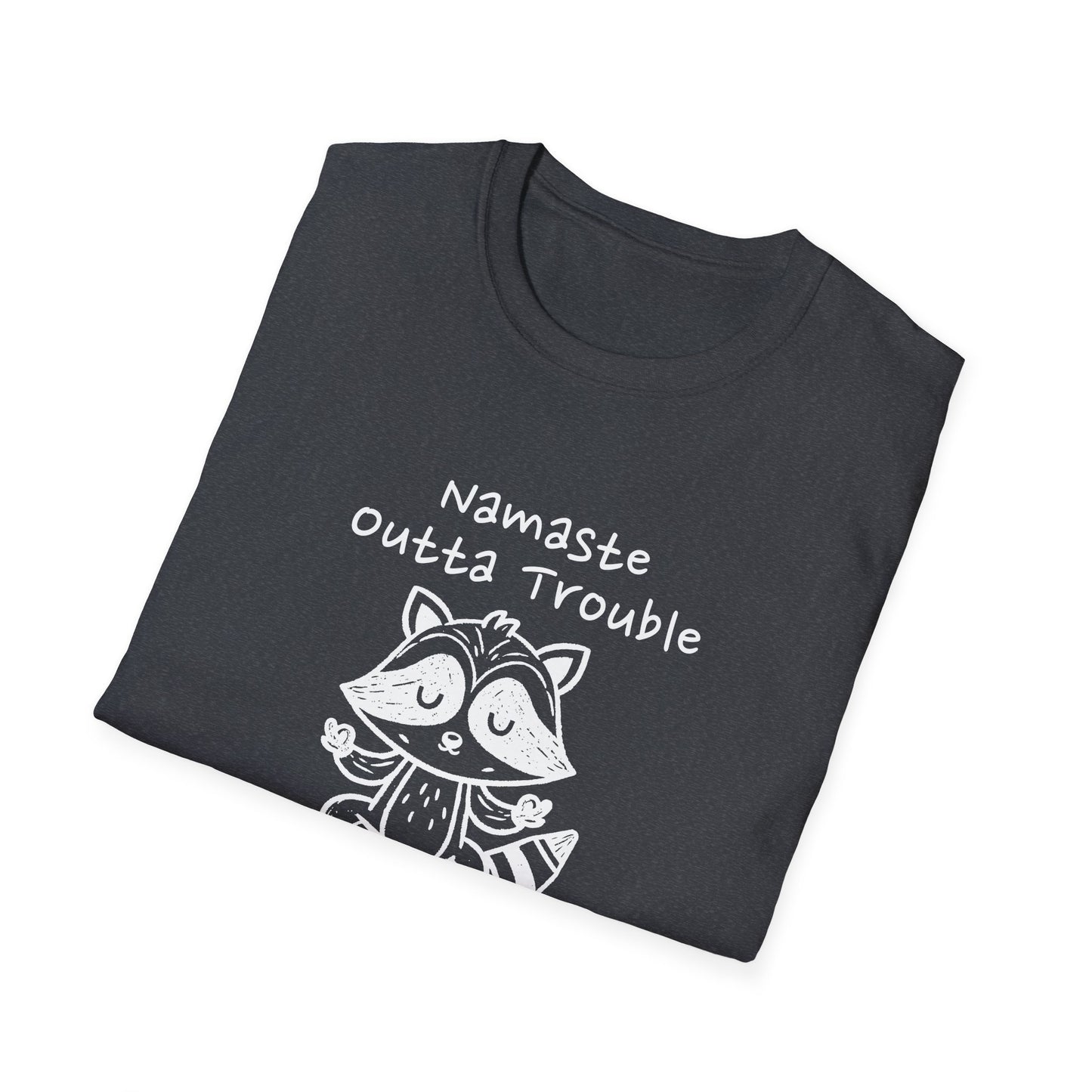 Namaste Outta Trouble Unisex Graphic T-Shirt