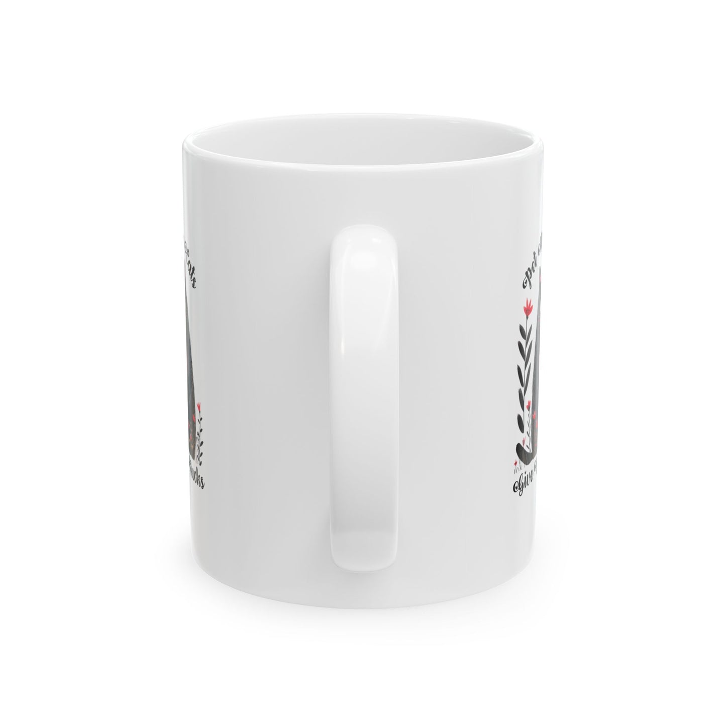 Pet More Cats Give Less F*cks Ceramic Mug