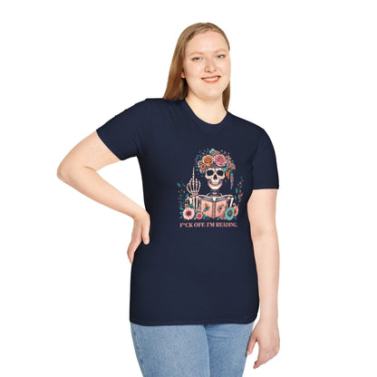 F*ck Off I'm Reading Unisex T-Shirt