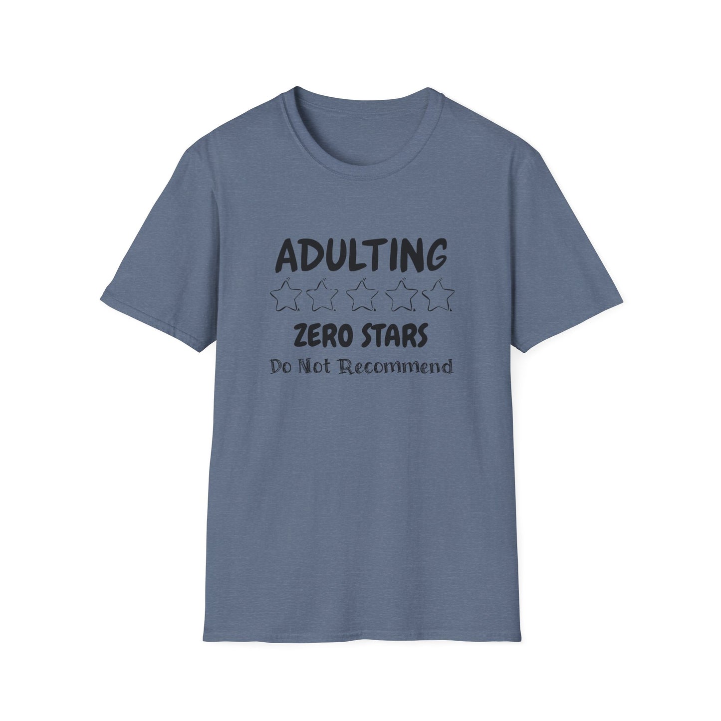 Adulting Zero Stars Handscript Unisex Graphic T-Shirt