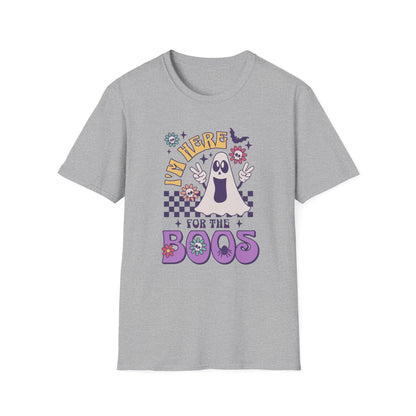 Here for the Boos Unisex Graphic T-Shirt