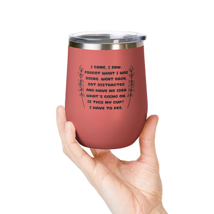 Scatterbrain 12oz Insulated Wine Tumbler