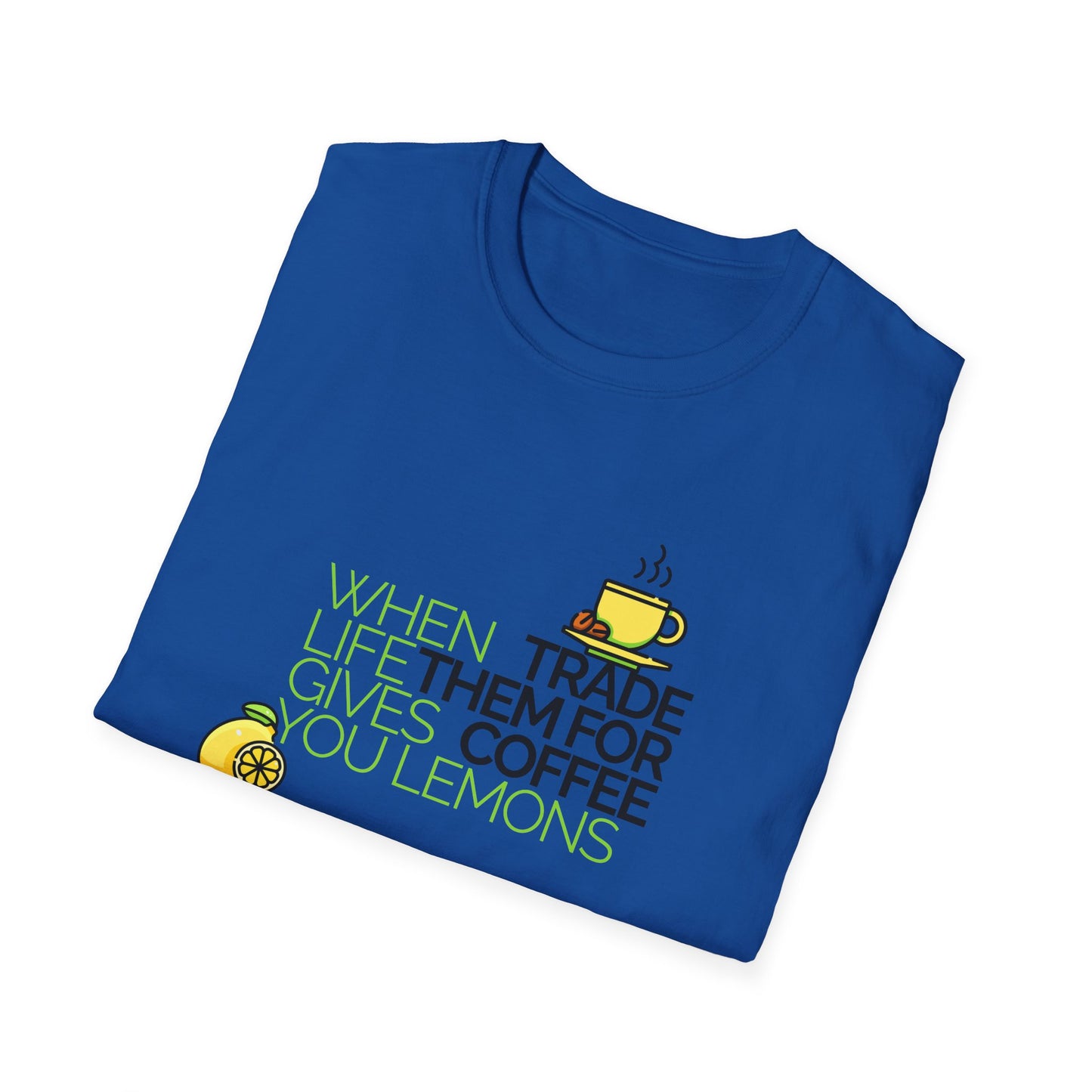 Trade Lemons for Coffee Unisex Graphic T-Shirt