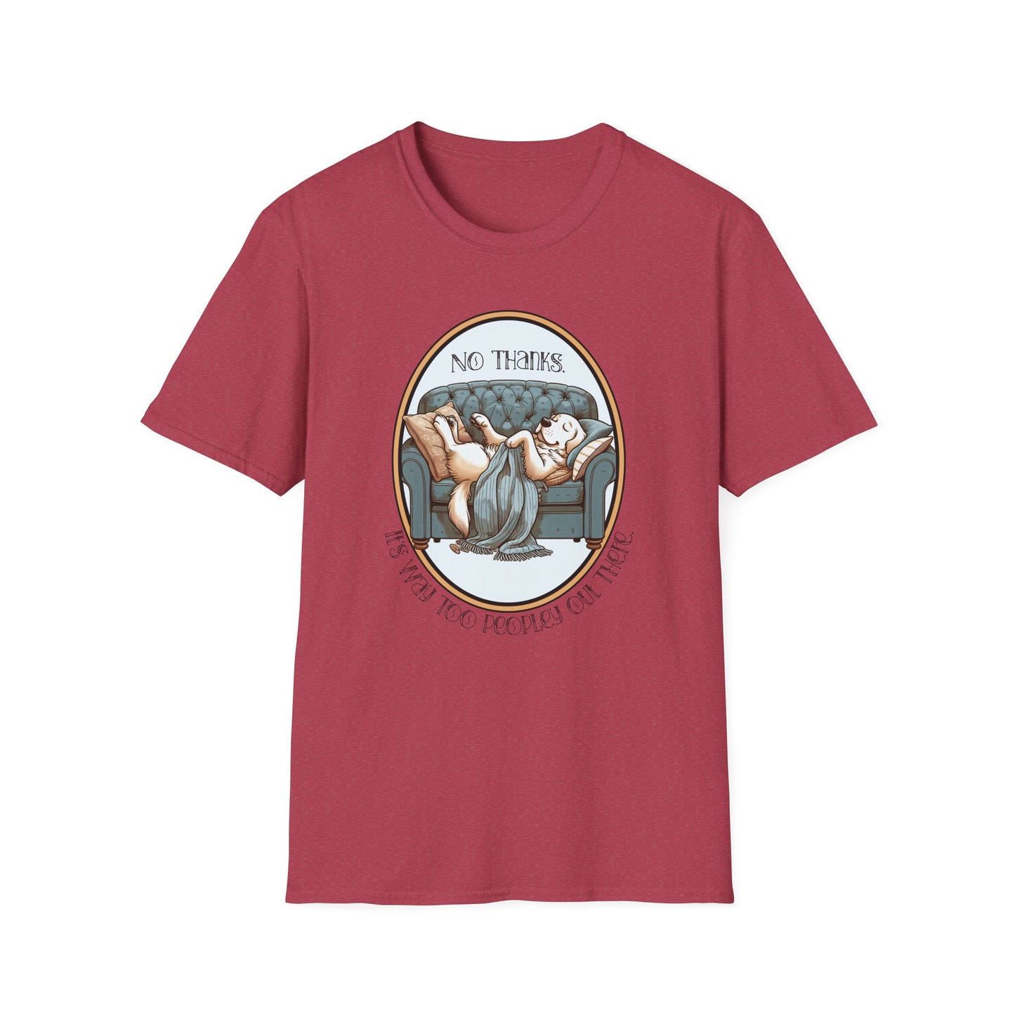 Way Too Peopley Out There Unisex Graphic T-Shirt